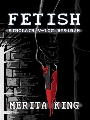 cover image of Fetish ~ Sinclair V-Log BY915/M